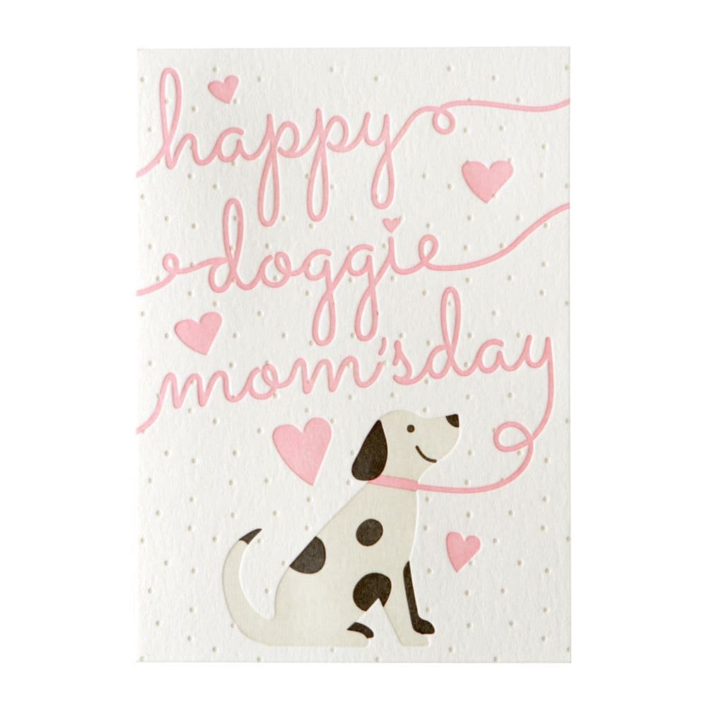 Doggie Mom Day Mother's Day Card