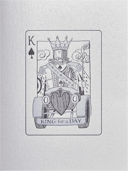 King for a Day Birthday Card