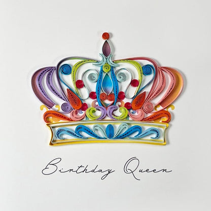 Quilled Birthday Queen Birthday Card