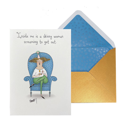 Skinny Woman Birthday Card