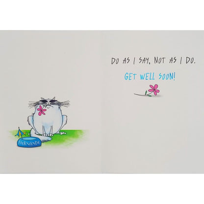 Do As I Say Get Well Card