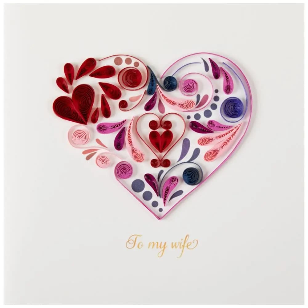 Quilled Heart Wife Birthday Card